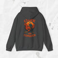 Cluck and Conquer - Hoodie