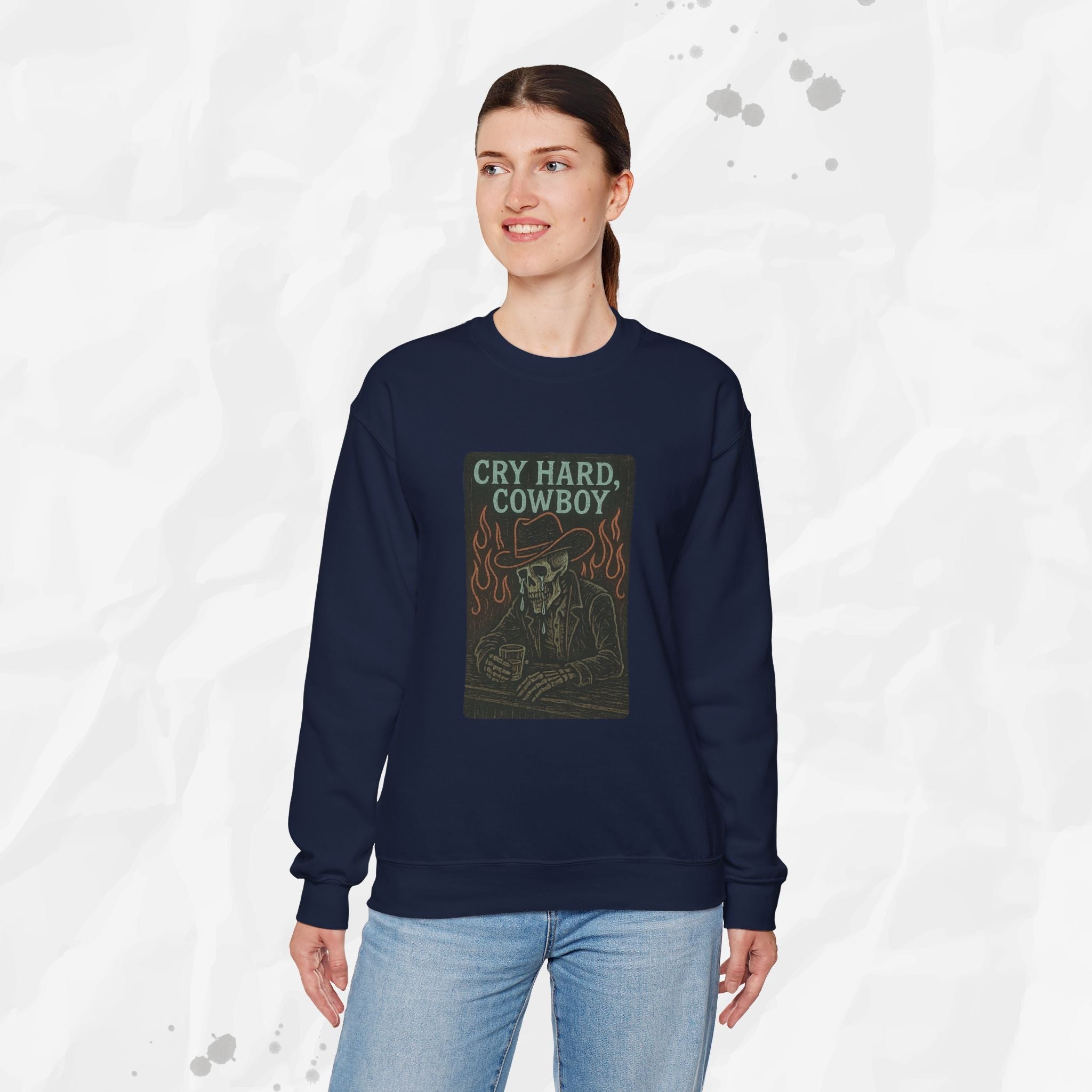 Cry Hard, Cowboy - Crewneck Sweatshirt