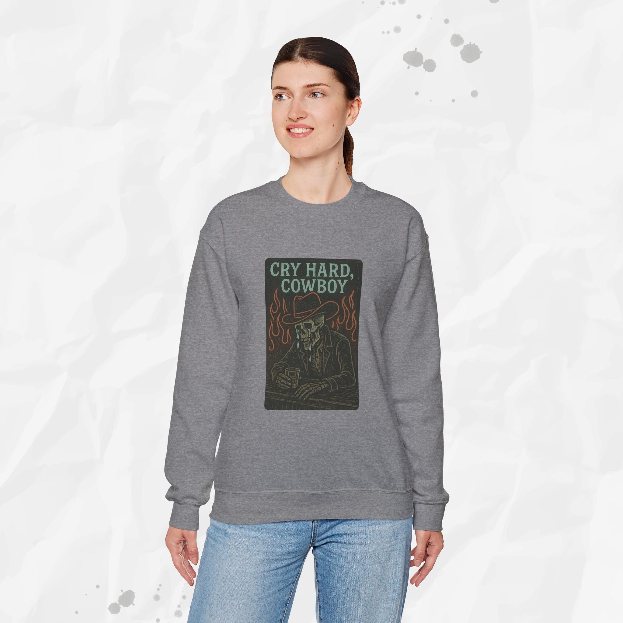 Cry Hard, Cowboy - Crewneck Sweatshirt