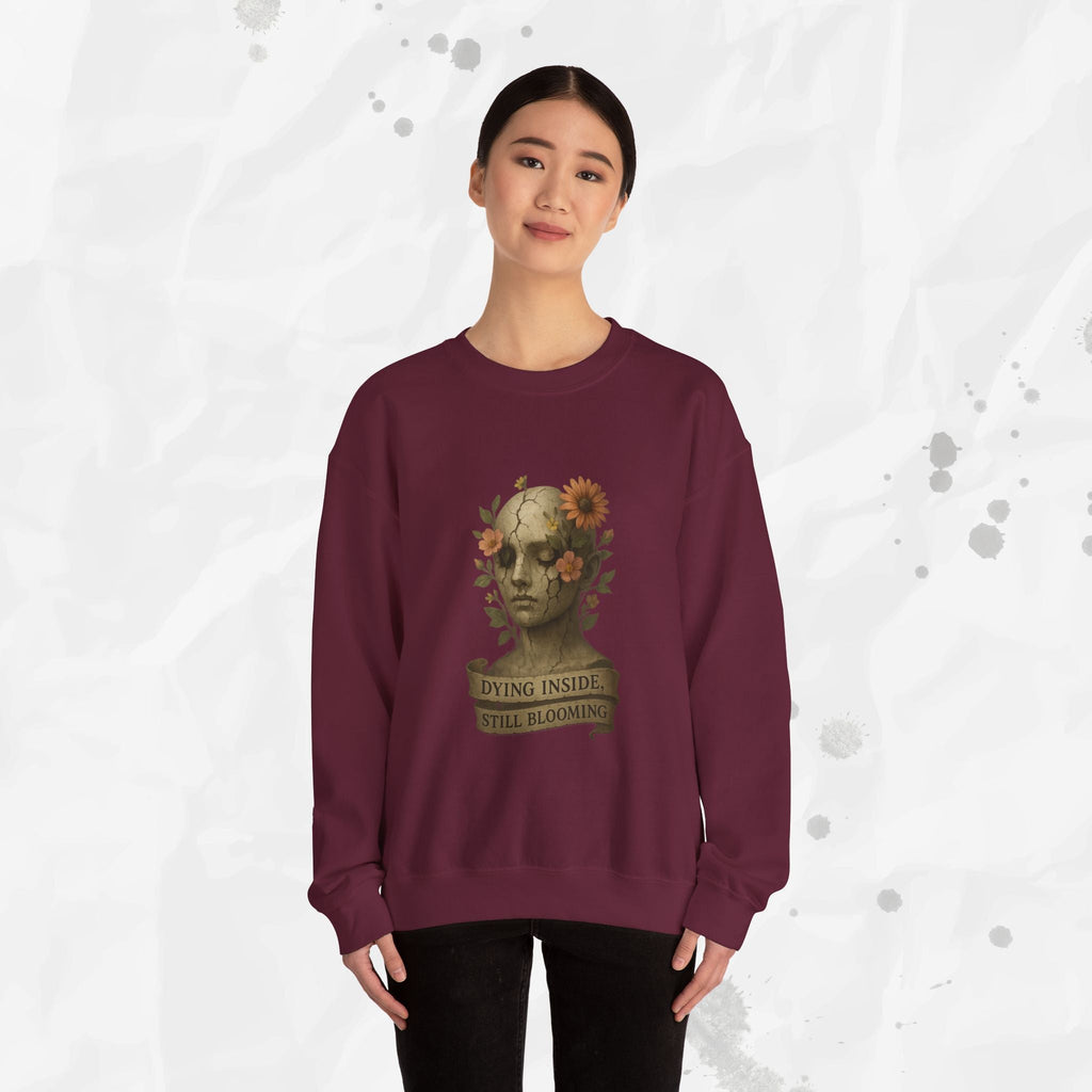 Dying Inside, Still Blooming - Crewneck Sweatshirt