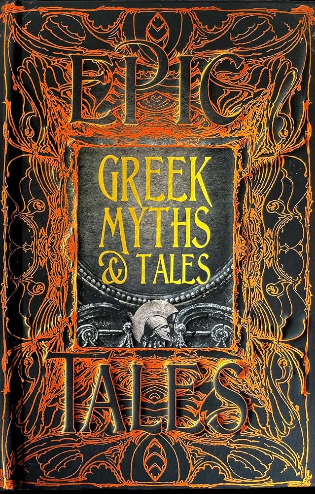 Greek Myths & Tales: Epic Tales (Gothic Fantasy)