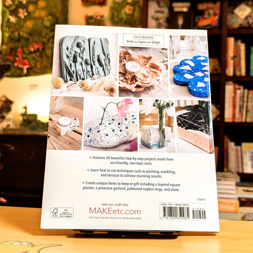 Eco-Resin Crafts: 30 hand-crafted projects for the home
