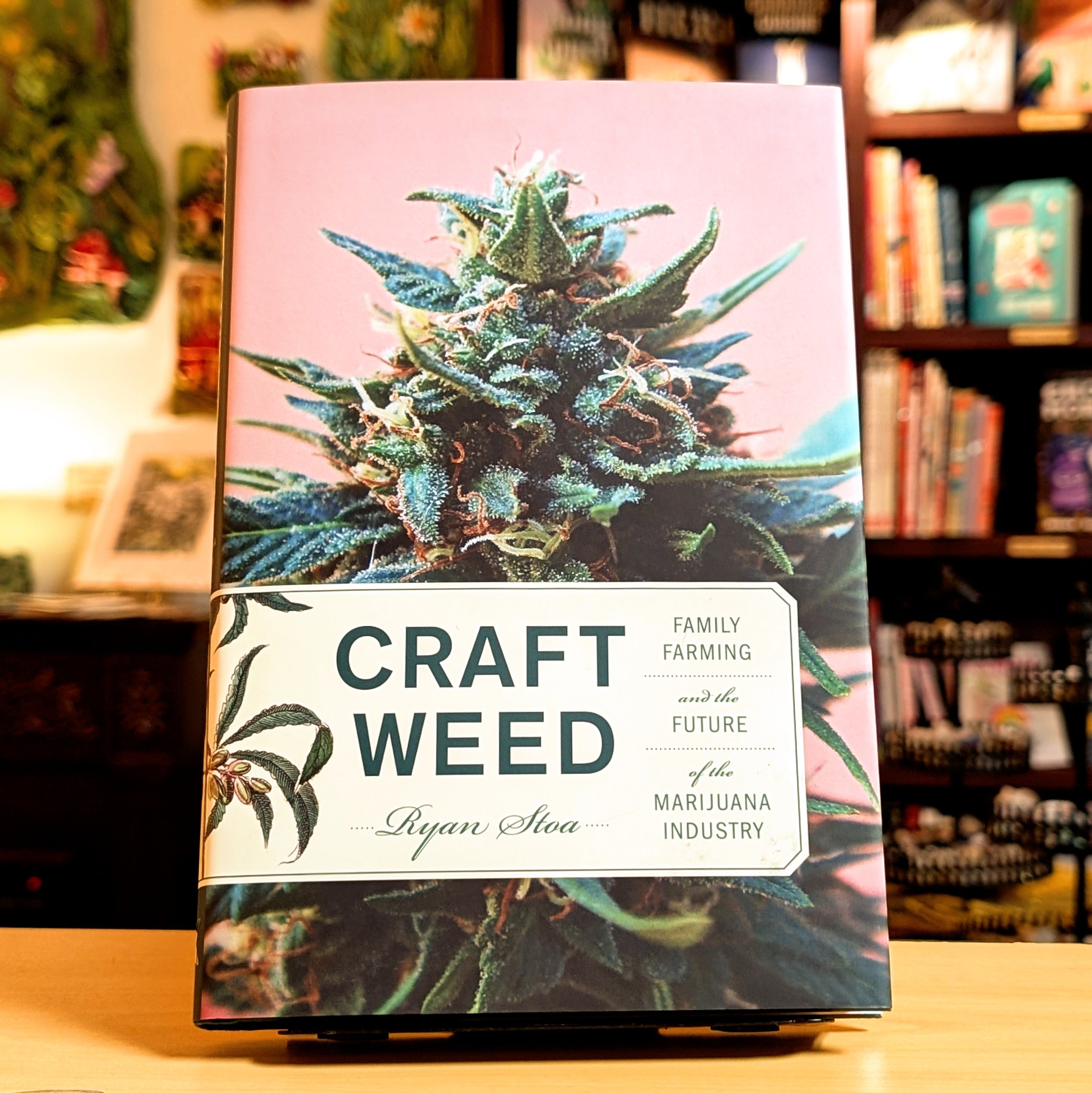 Craft Weed: Family Farming and the Future of the Marijuana Industry