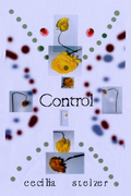 Control, by Cecilia Stelzer