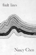 fault lines, by Nancy Chen