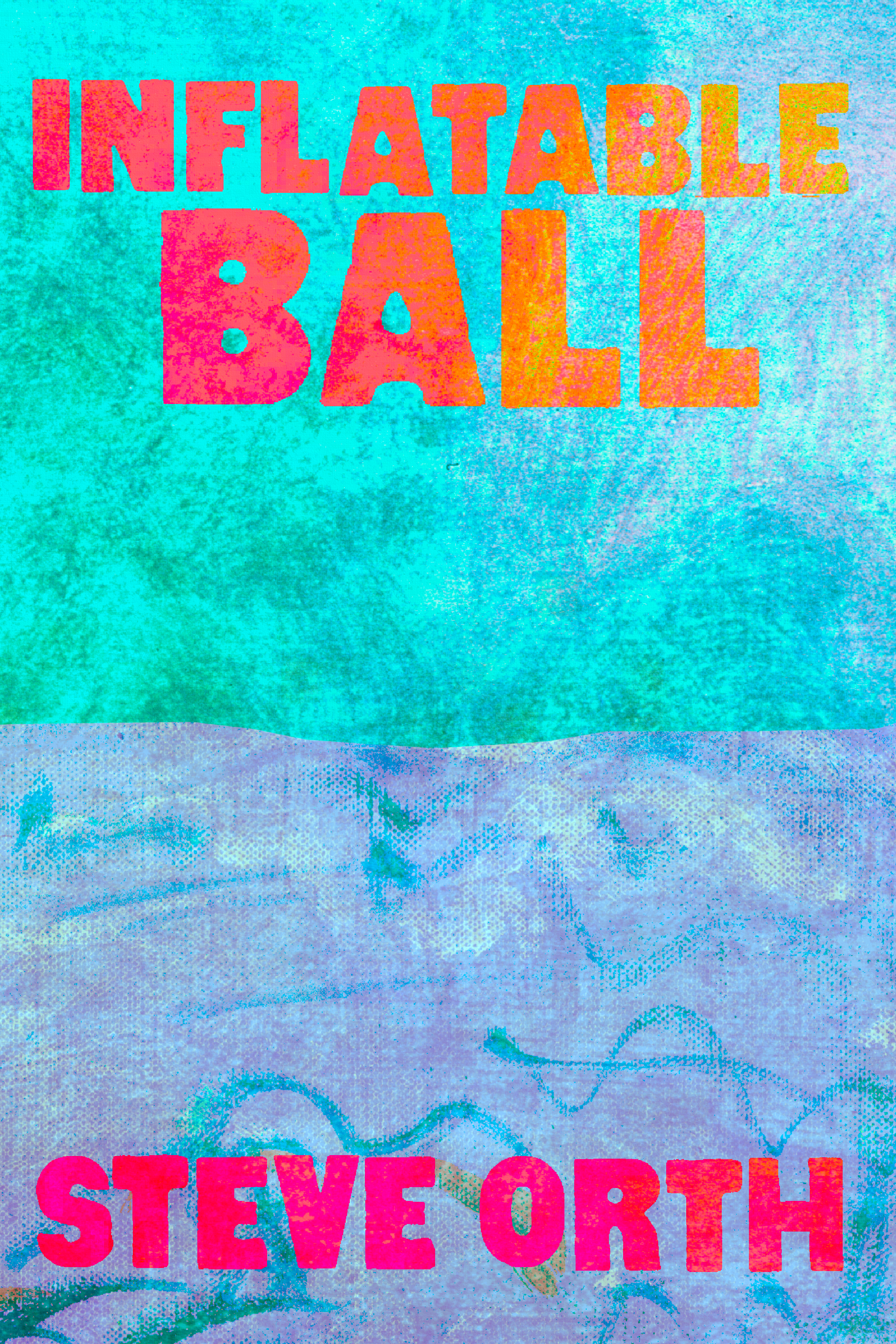 Inflatable Ball, by Steve Orth