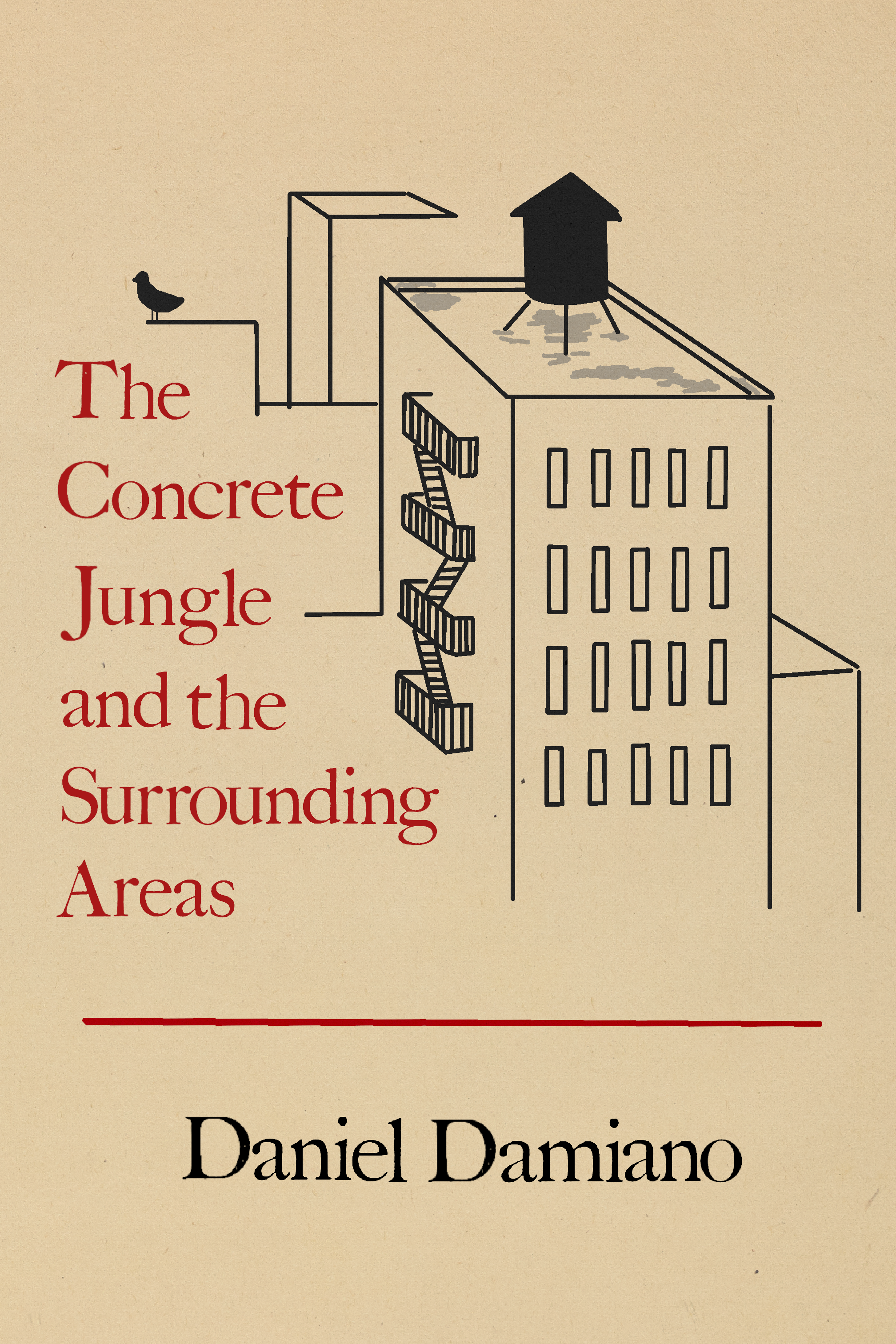 The Concrete Jungle and the Surrounding Areas, by Daniel Damiano