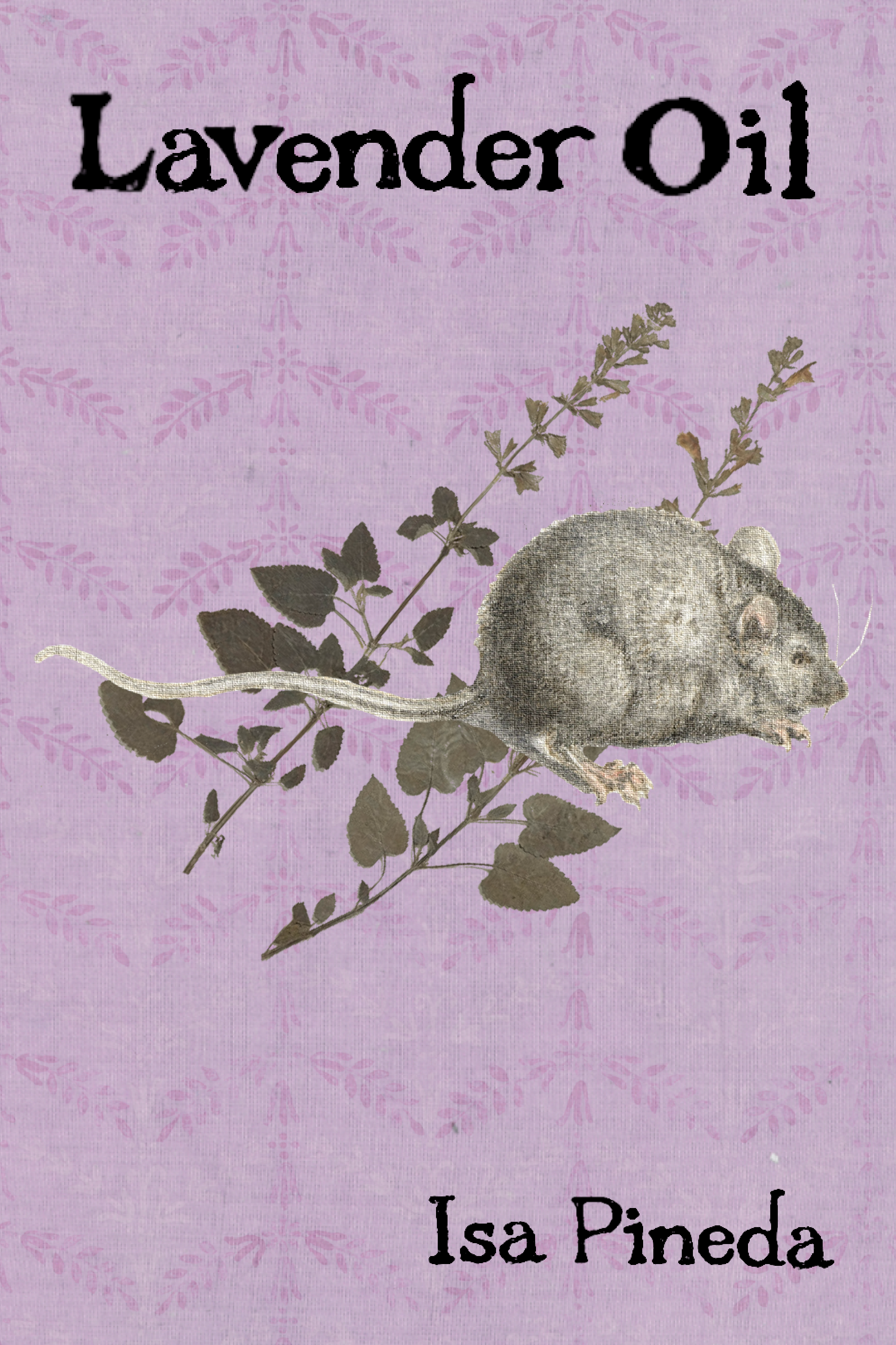 Lavender Oil, by Isa Pineda