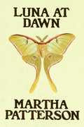 Luna at Dawn, by Martha Patterson