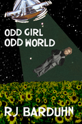 Odd Girl, Odd World, by RJ Barduhn