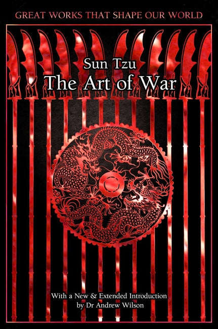 The Art of War (Great Works that Shape our World)