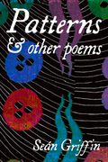 Patterns & other poems, by Seán Griffin
