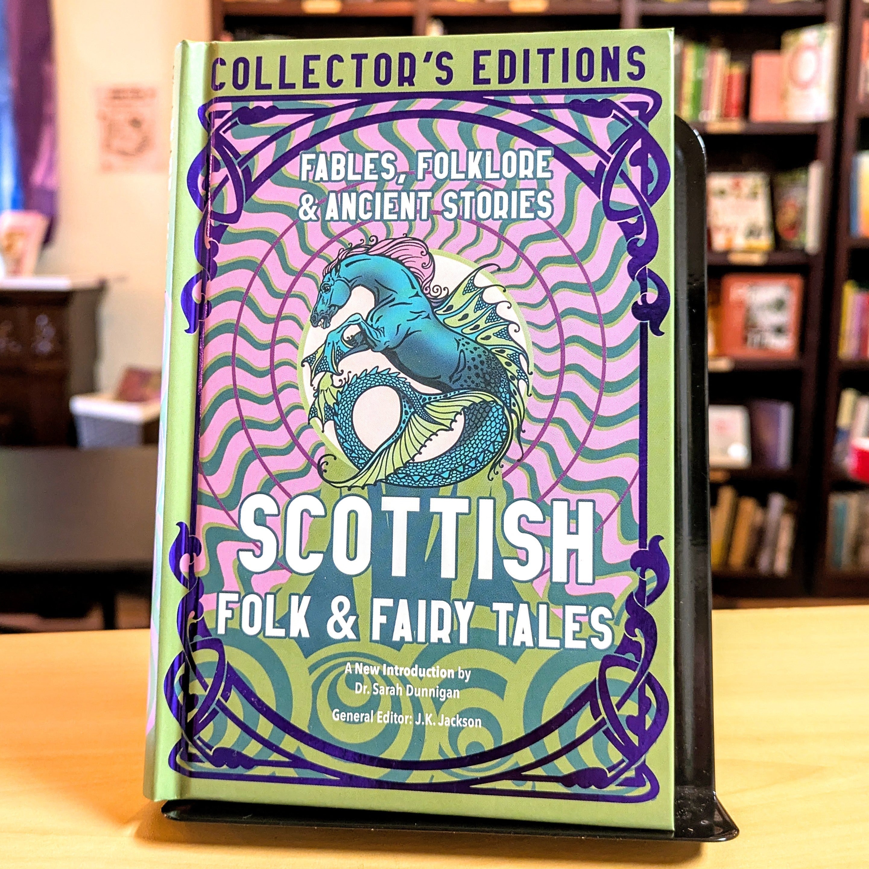 Scottish Folk & Fairy Tales: Fables, Folklore & Ancient Stories (Flame Tree Collector's Editions)