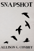 Snapshot, by Allison G. Cundiff