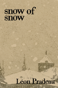 snow of snow, by Léon Pradeau