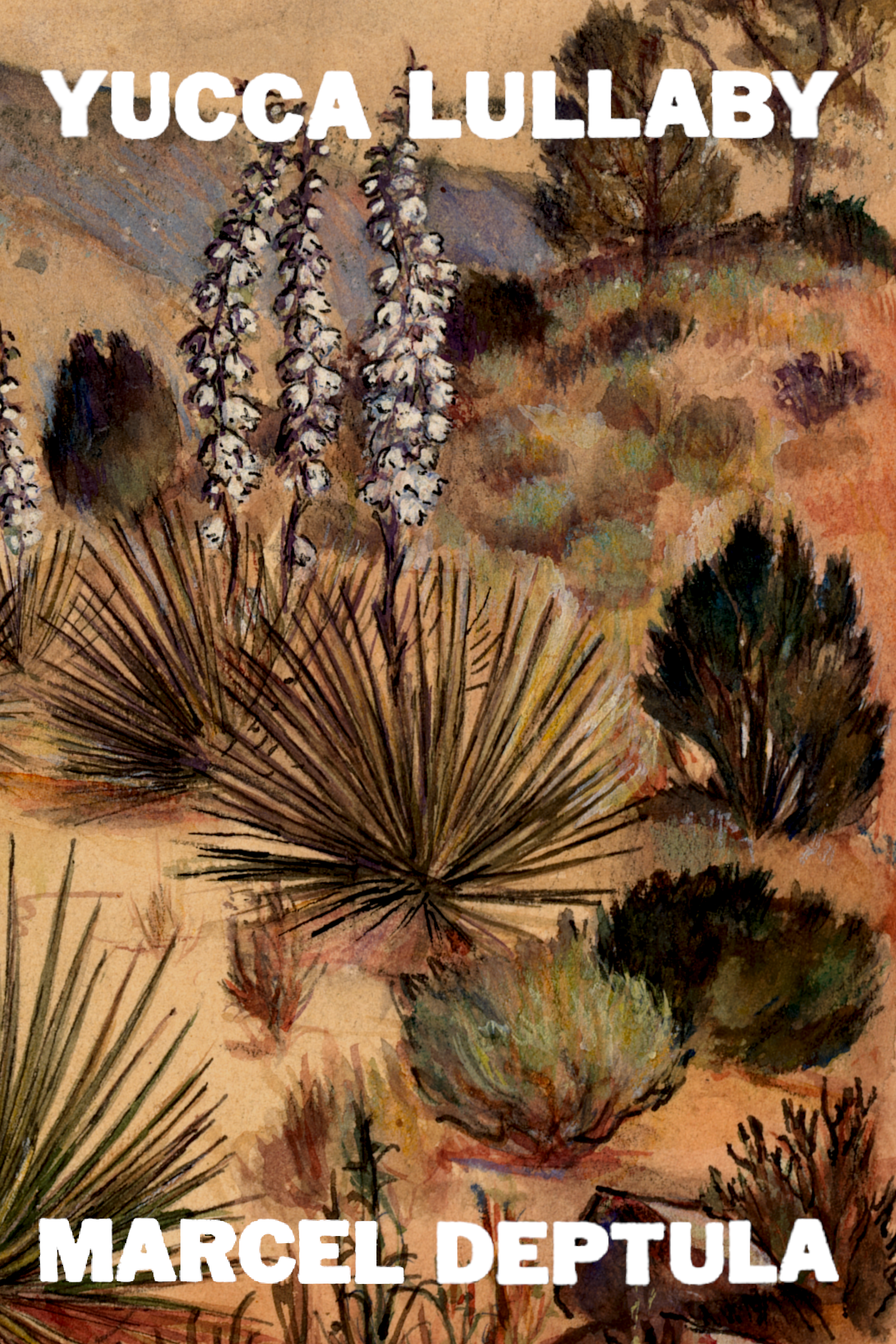 Yucca Lullaby, by Daria Deptula